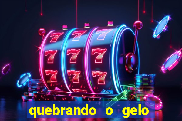 quebrando o gelo livro pdf